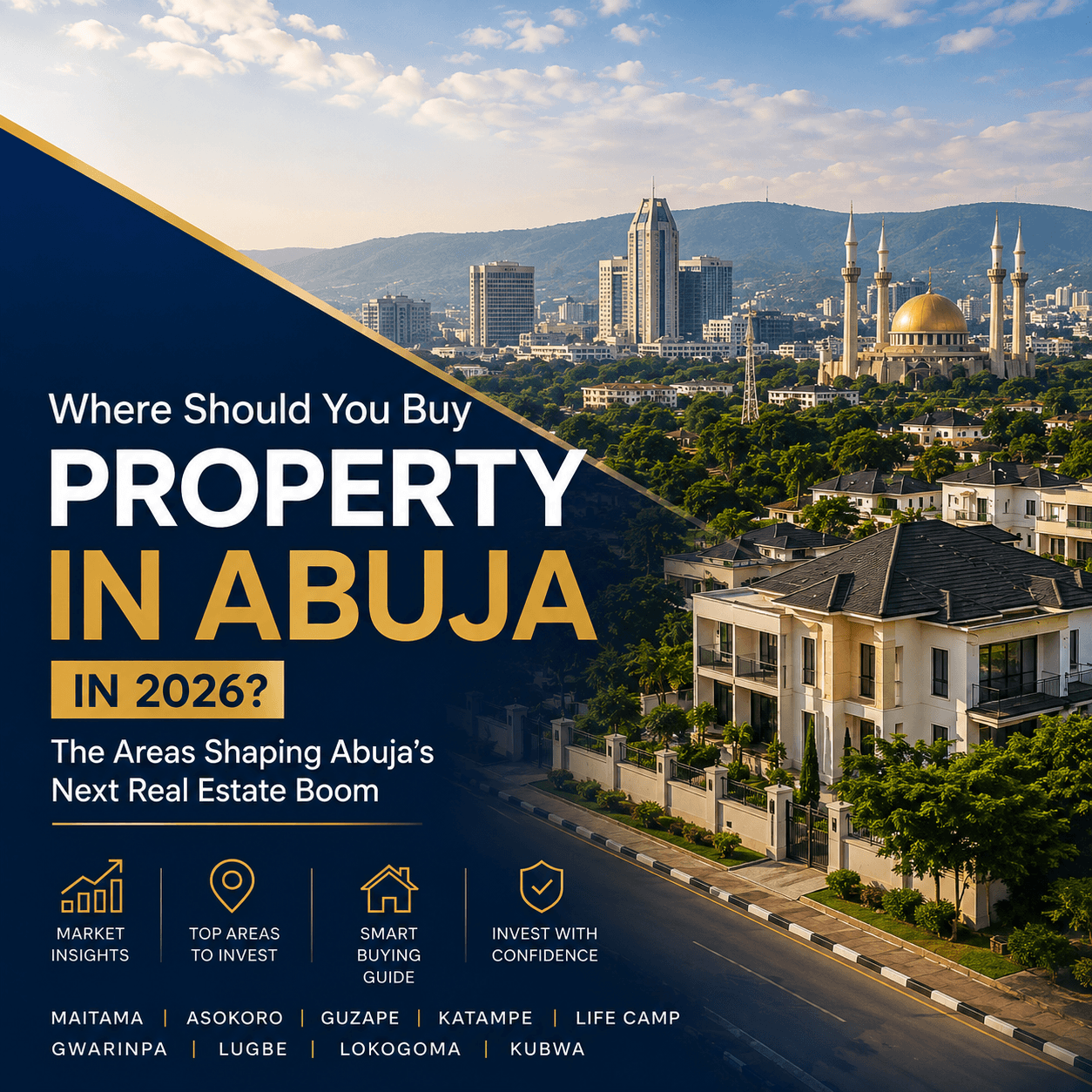 Where Should You Buy Property in Abuja in 2026?